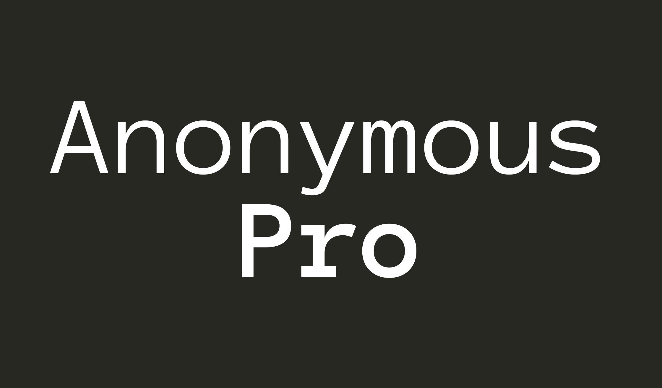 Anonymous Pro Mark Simonson